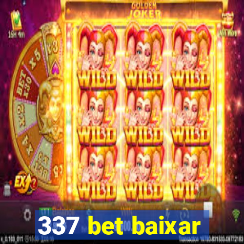 337 bet baixar